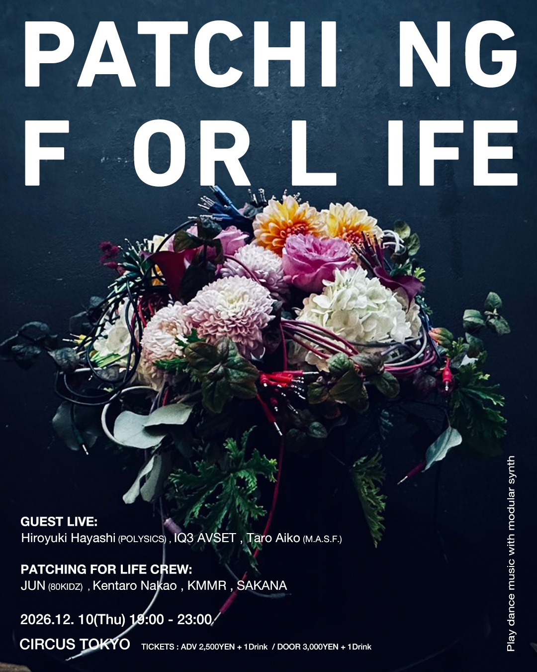 Patching For Life 公演告知：2026年12月10日、CIRCUS TOKYO